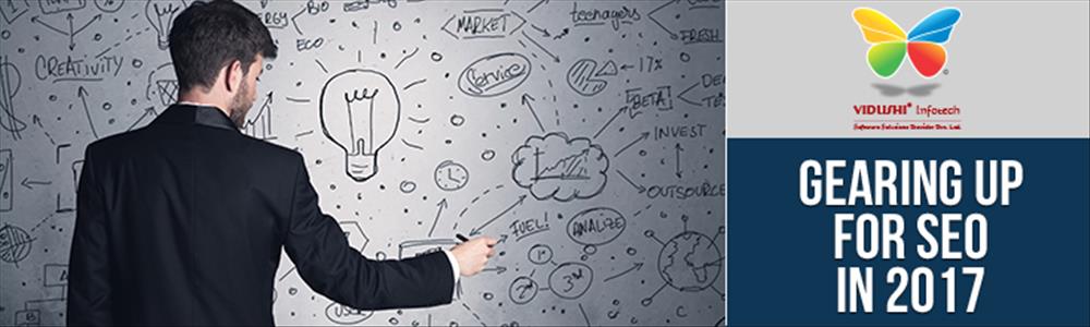 Gearing Up for SEO in 2017