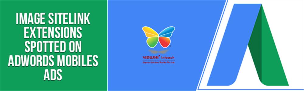 Image Sitelink Extensions Spotted On Adwords Mobiles Ads